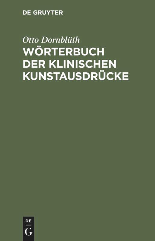 Wörterbuch der klinischen Kunstausdrücke