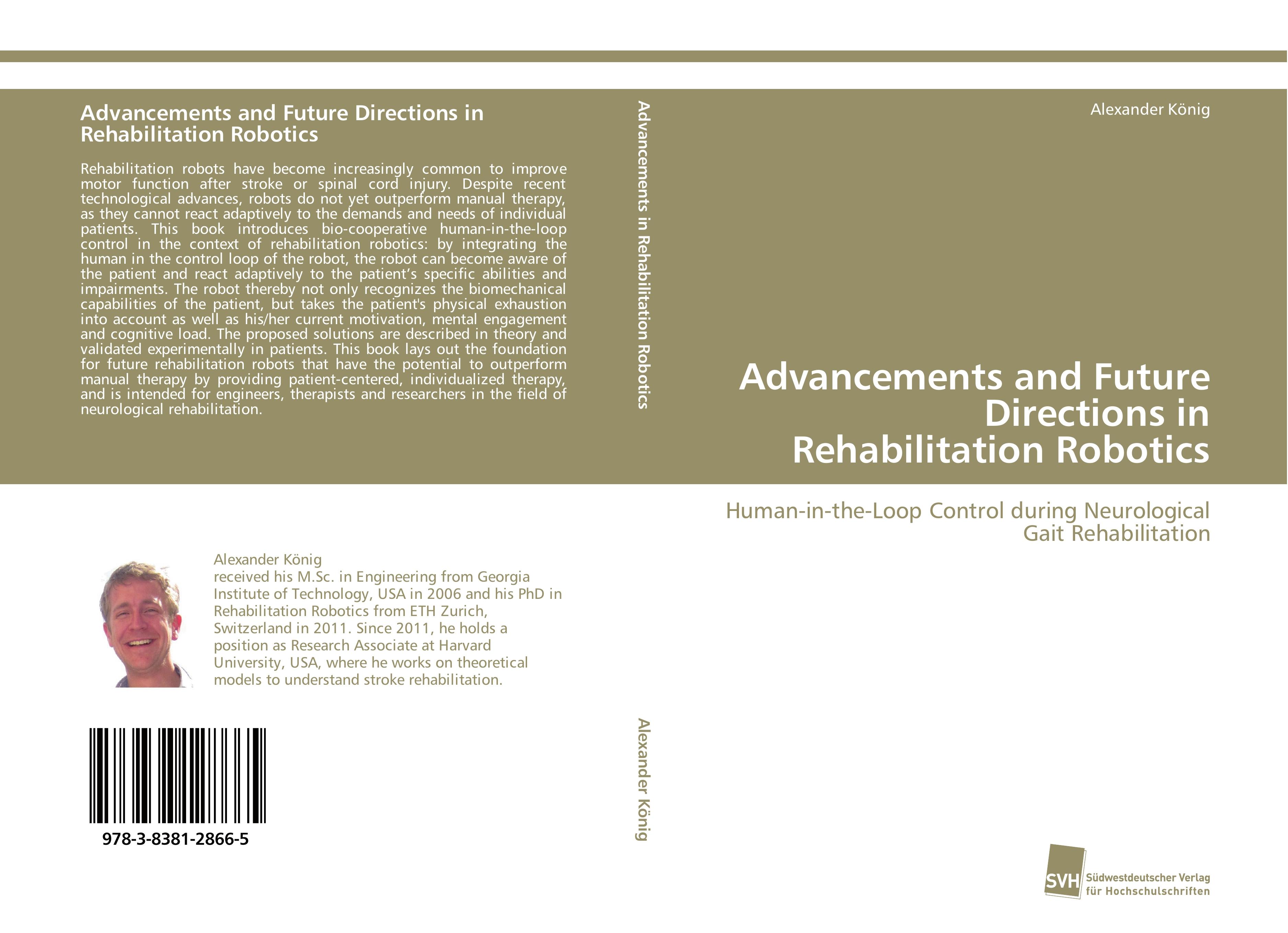 Advancements and Future Directions in Rehabilitation Robotics