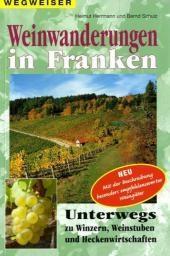 Weinwanderungen in Franken