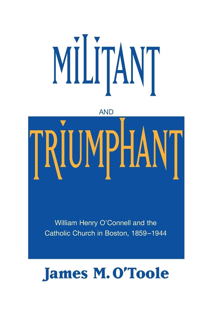 Militant and Triumphant