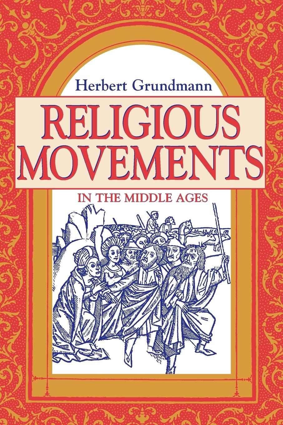 Religious Movements in the Middle Ages