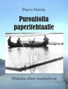 Purouitolta paperitehtaalle