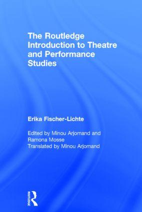 The Routledge Introduction to Theatre and Performance Studies