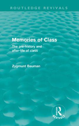 Memories of Class (Routledge Revivals)