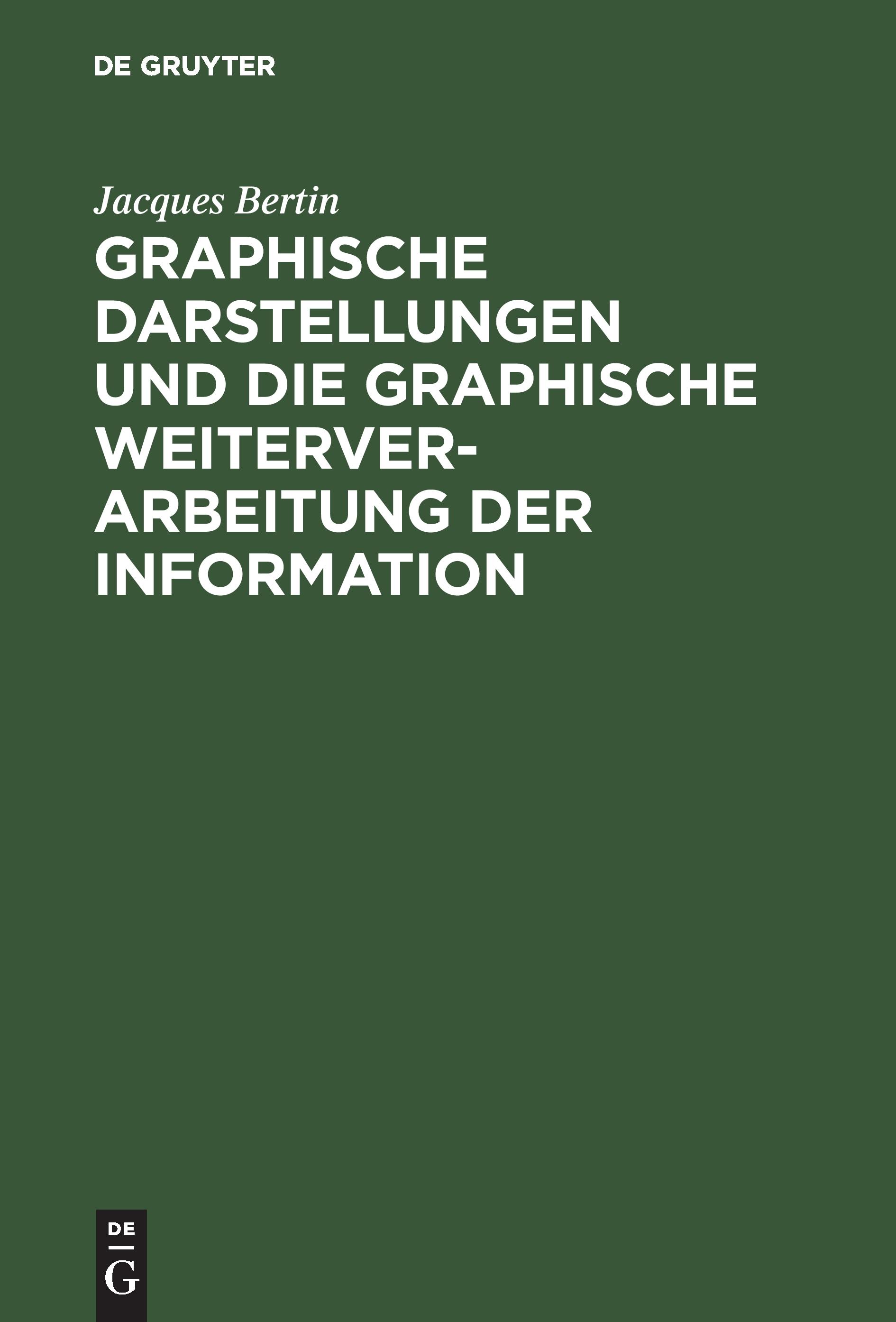 Graphische Darstellungen und die graphische Weiterverarbeitung der Information