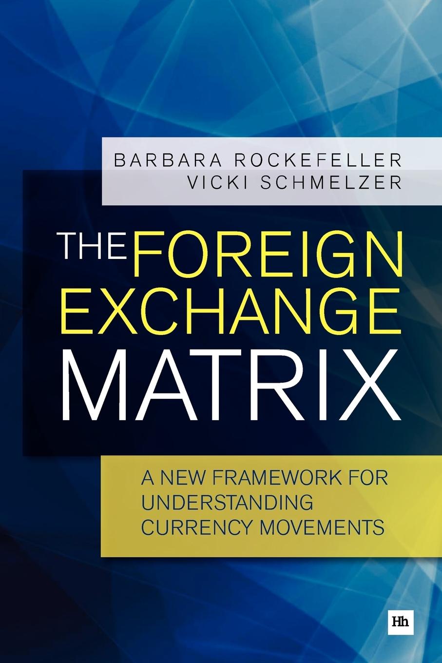 The Foreign Exchange Matrix