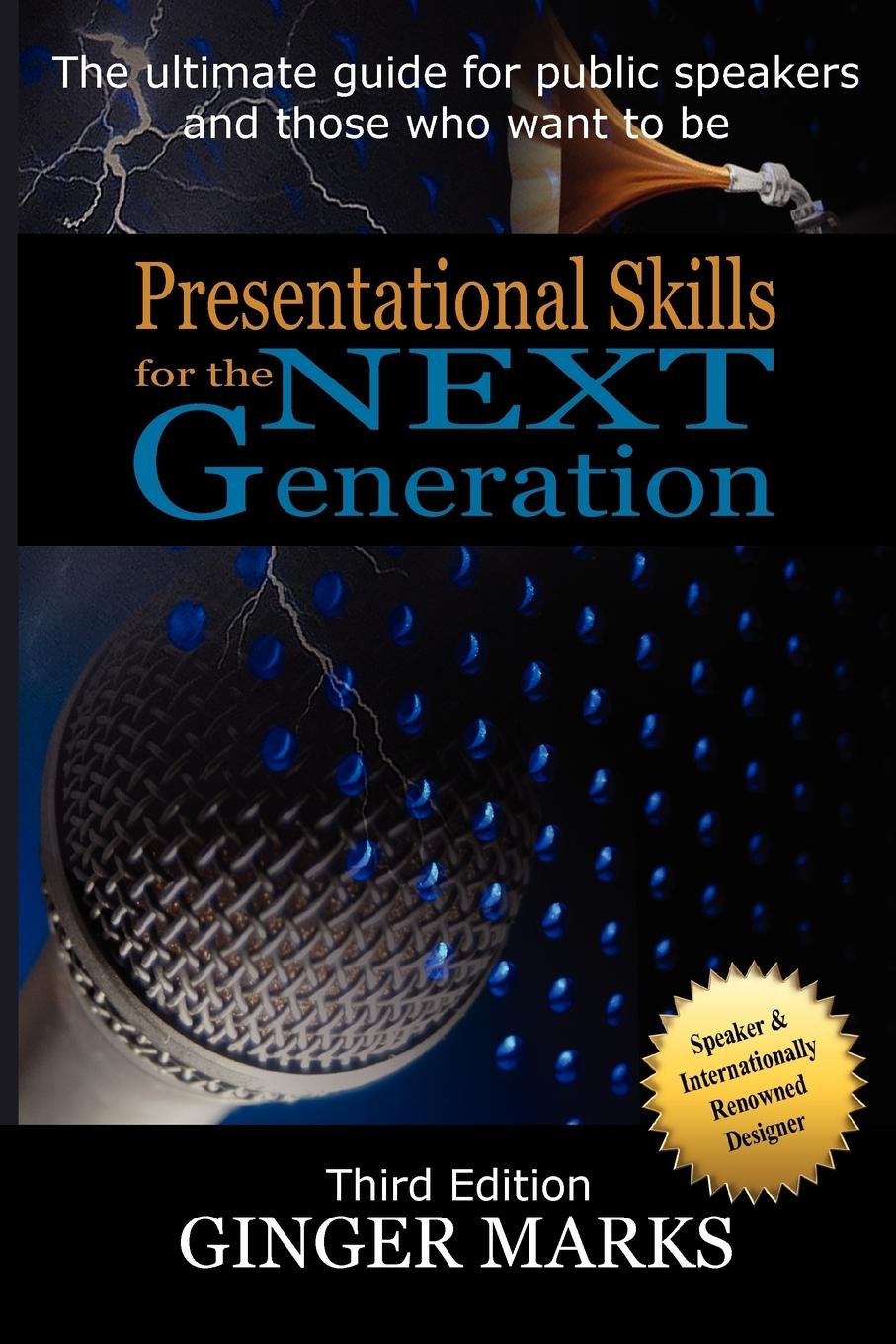 Presentational Skills for the Next Generation