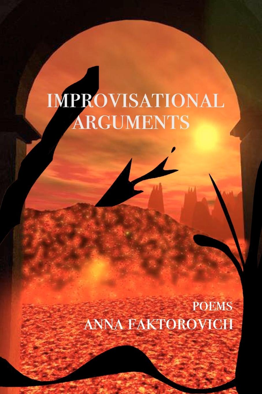 Improvisational Arguments