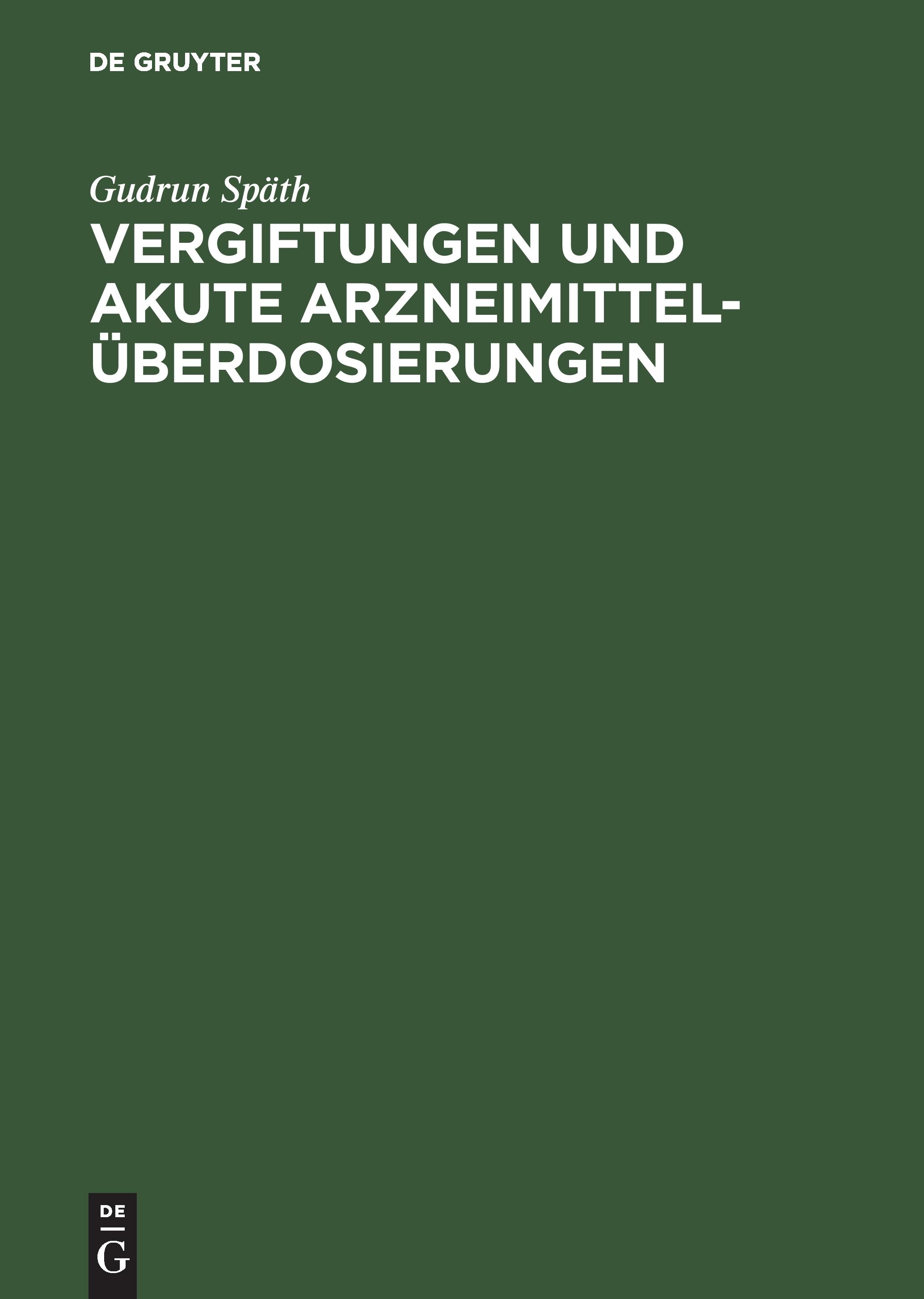 Vergiftungen und akute Arzneimittelüberdosierungen