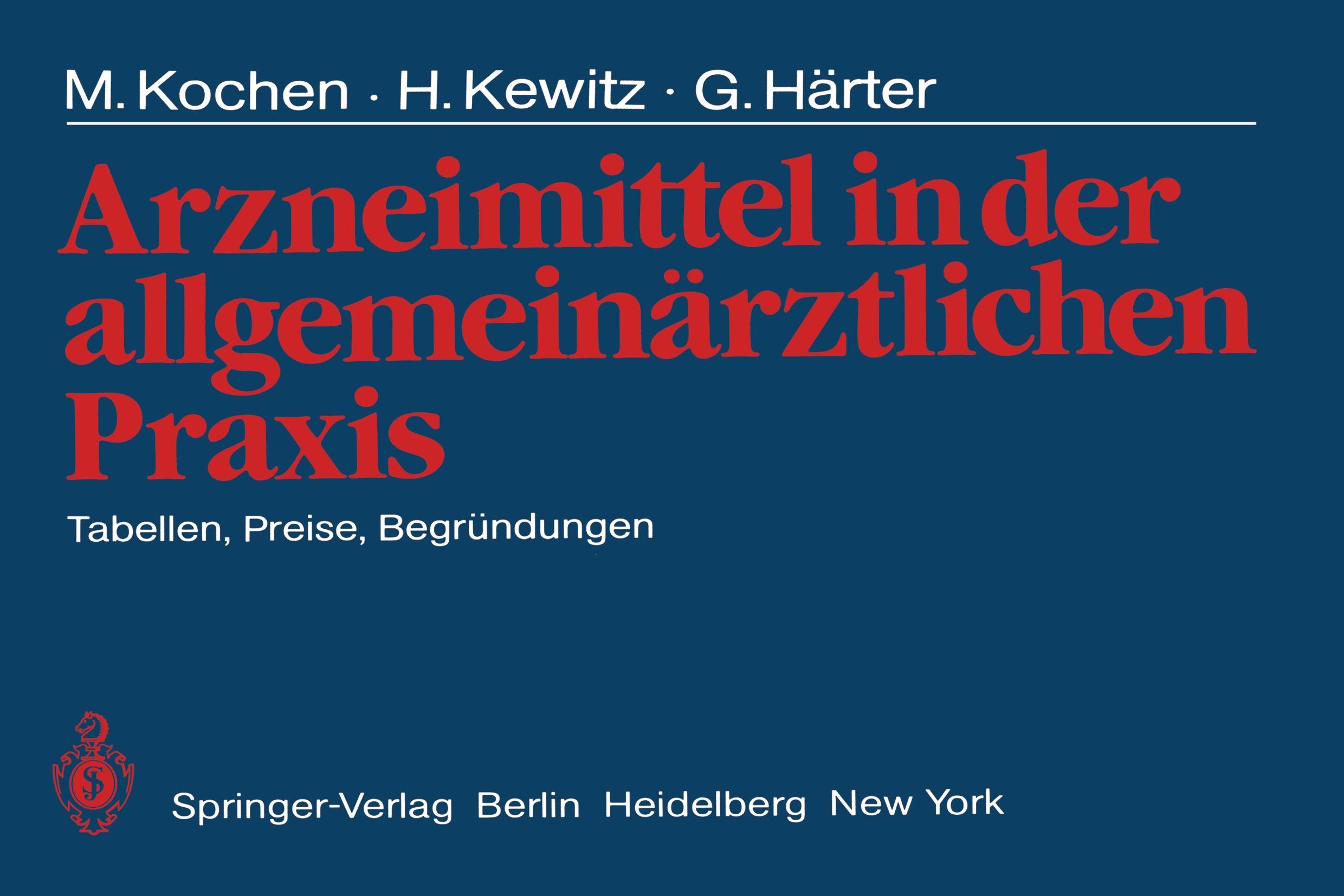 Arzneimittel in der allgemeinärztlichen Praxis