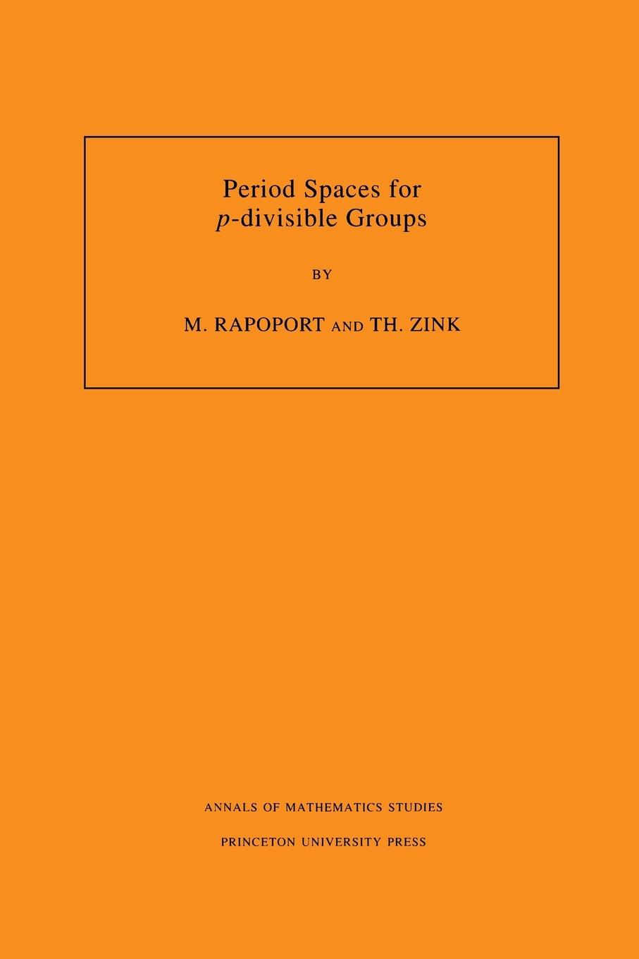 Period Spaces for p-divisible Groups (AM-141), Volume 141