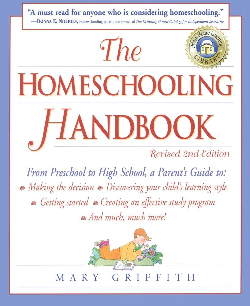 The Homeschooling Handbook