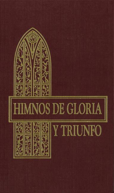 Himnos de Gloria Y Triunfo, Tapa Dura, Vino