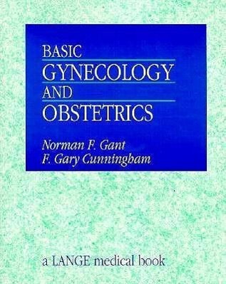 Basic Gynecology and Obstetrics