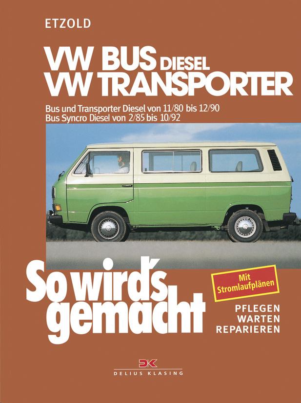 So wird's gemacht, VW-Bus Diesel 1,6 l/37kW (50 PS)