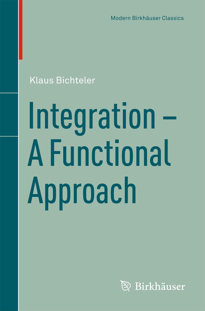 Integration - A Functional Approach