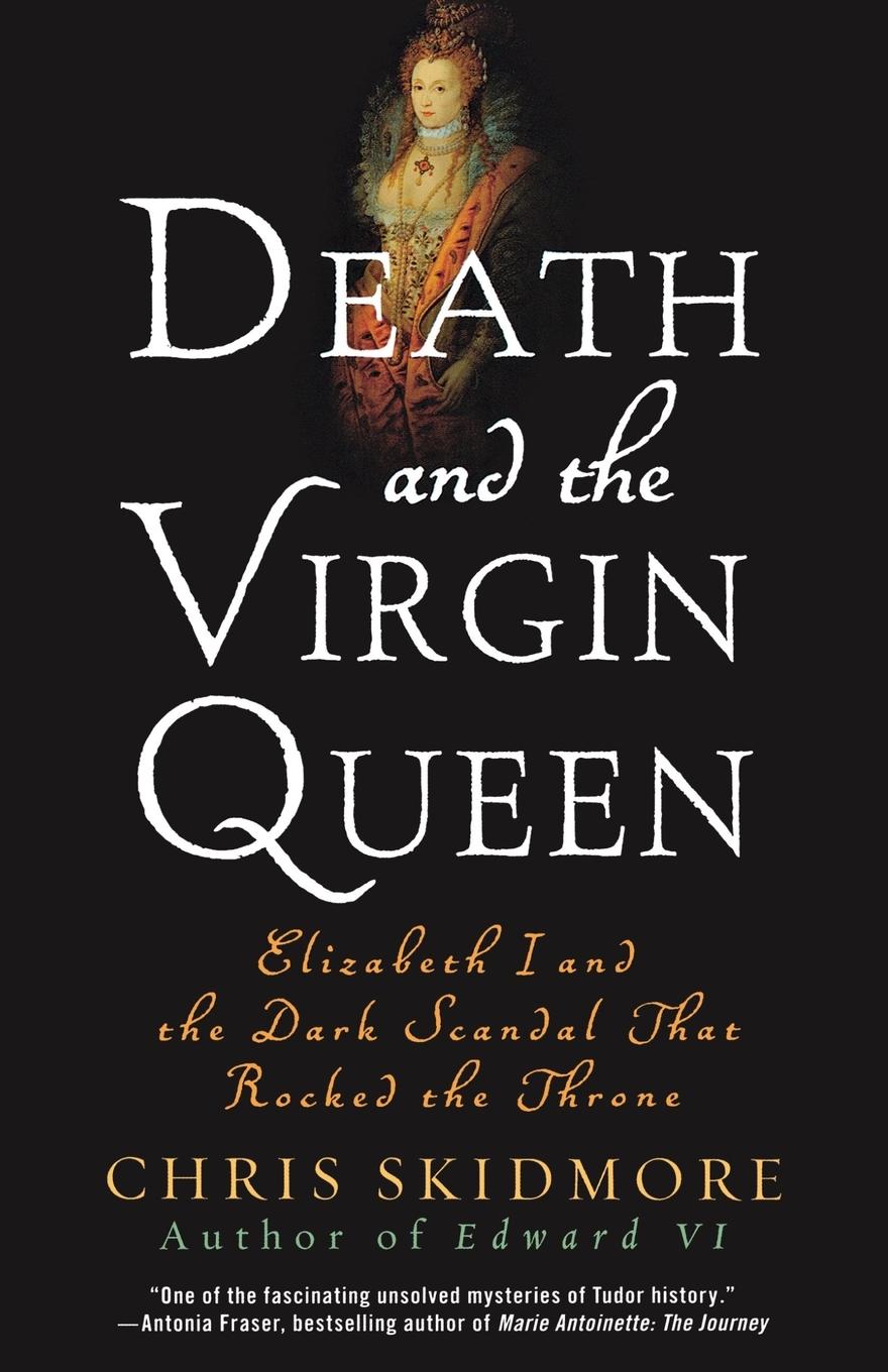 Death and the Virgin Queen