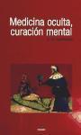 Medicina oculta, curación mental