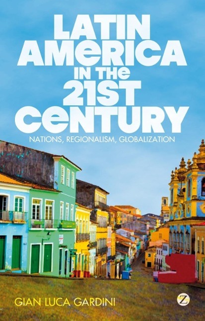 Latin America in the 21st Century