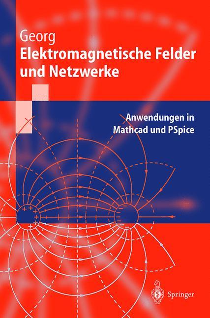 Elektromagnetische Felder und Netzwerke