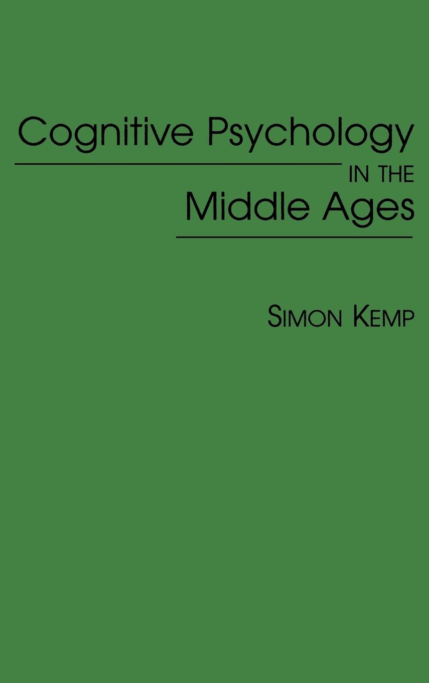 Cognitive Psychology in the Middle Ages