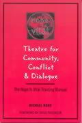 Theatre for Community Conflict and Dialogue