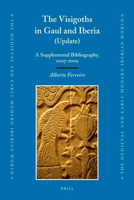 The Visigoths in Gaul and Iberia (Update)