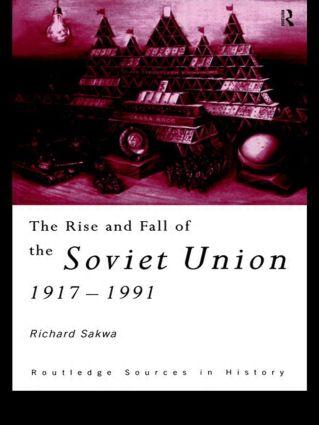 The Rise and Fall of the Soviet Union