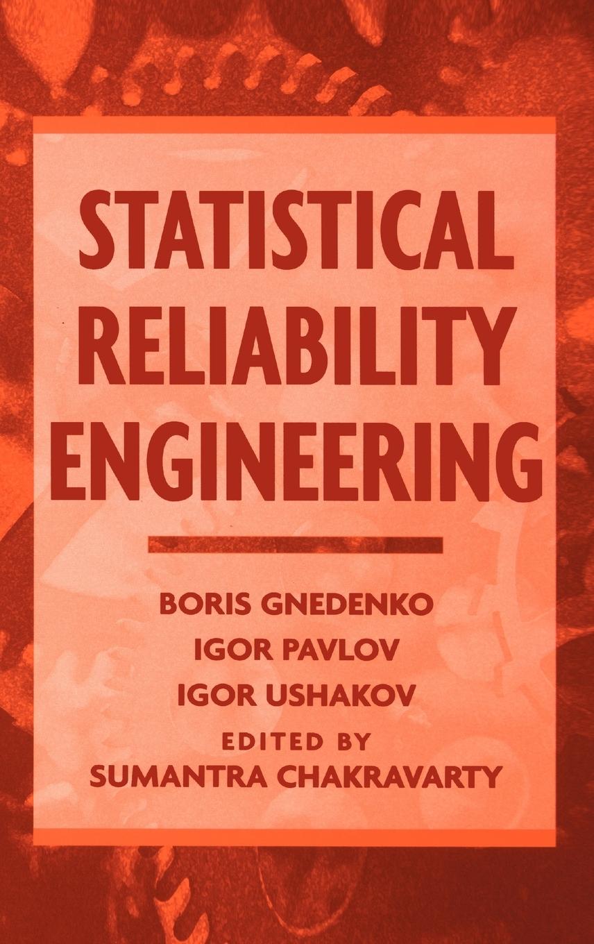 Statistical Reliability Engineering