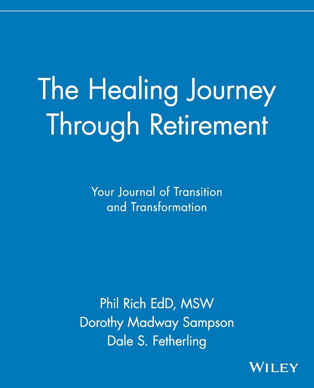 The Healing Journey Through Retirement