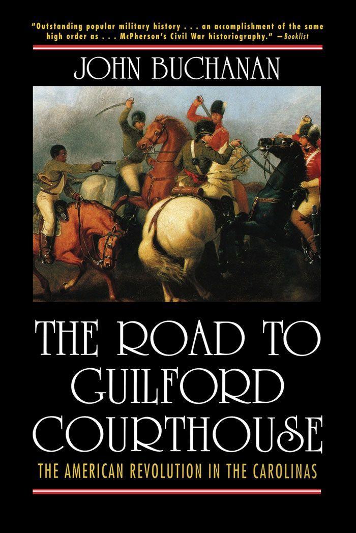 The Road to Guilford Courthouse