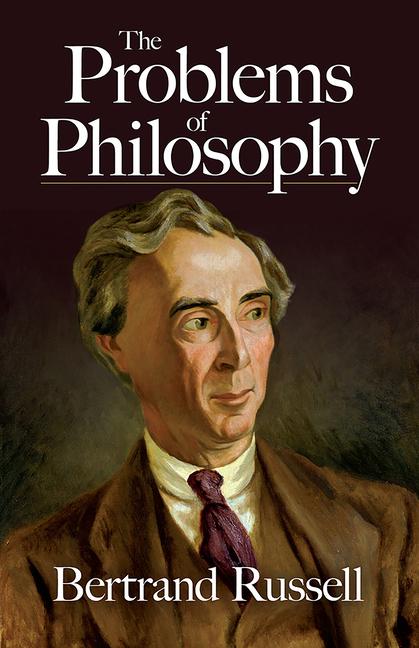 The Problems of Philosophy