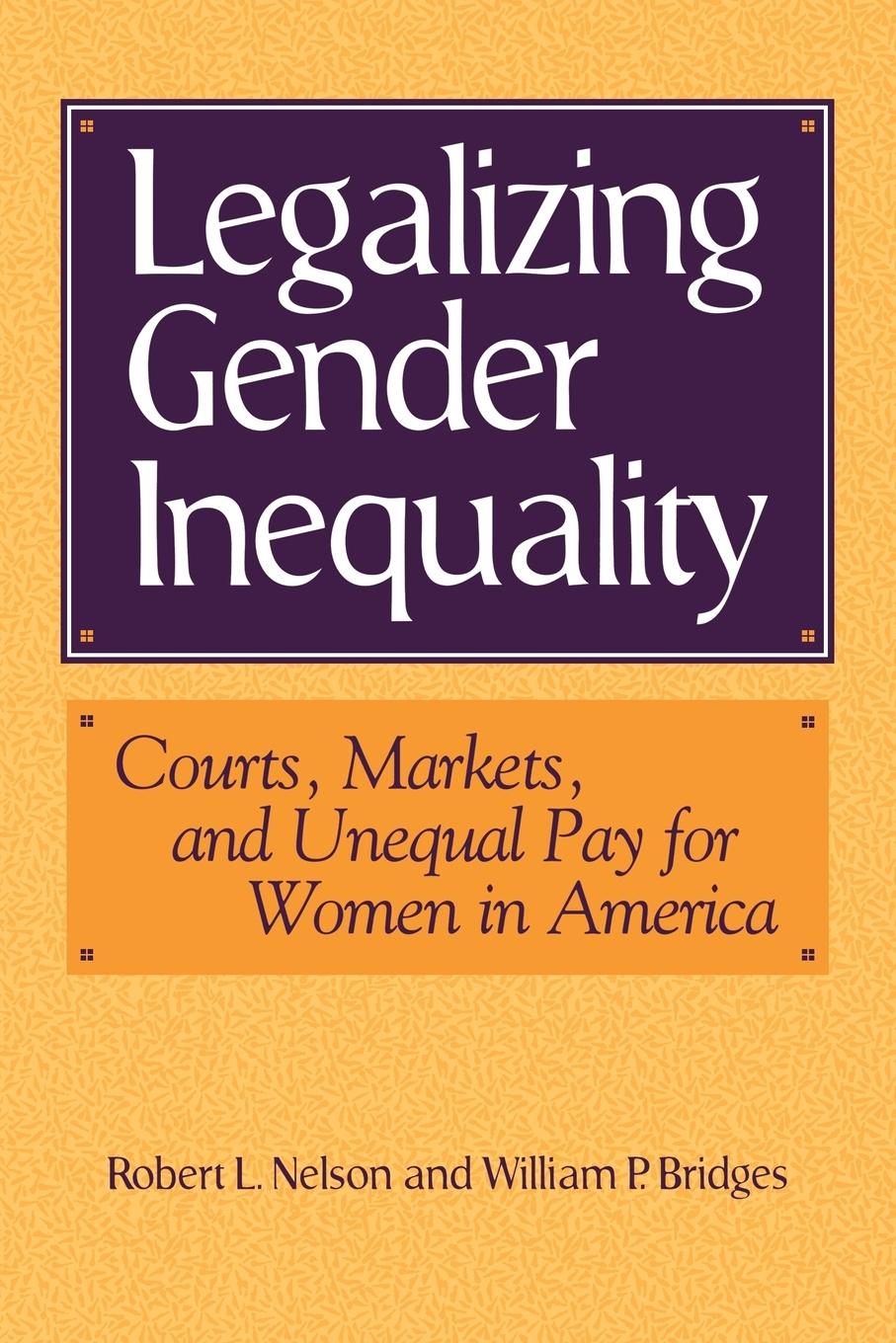 Legalizing Gender Inequality