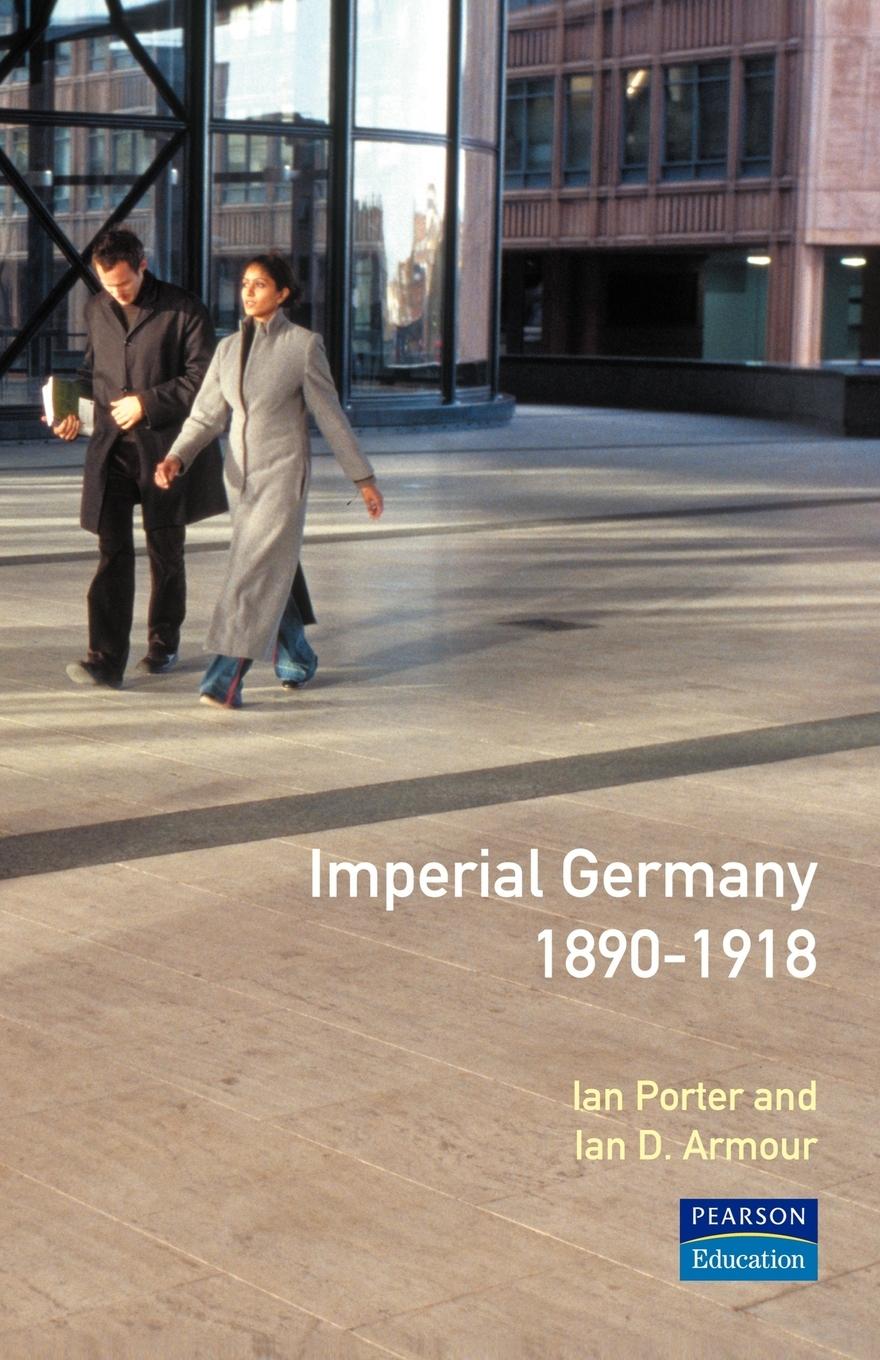 Imperial Germany 1890 - 1918