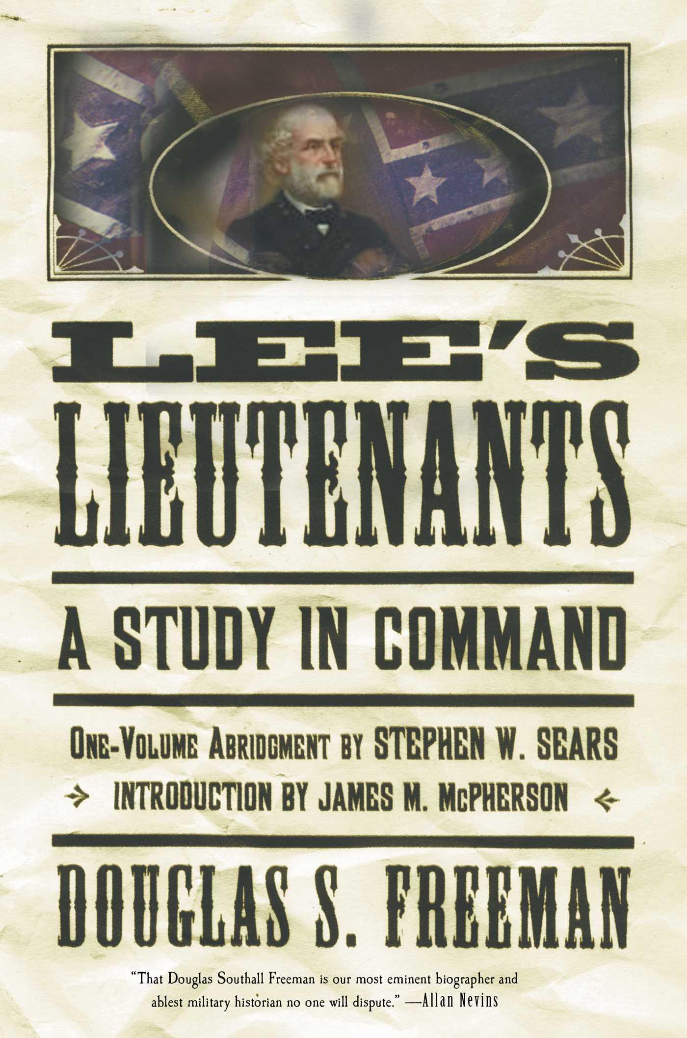 Lee's Lieutenants Third Volume Abridged