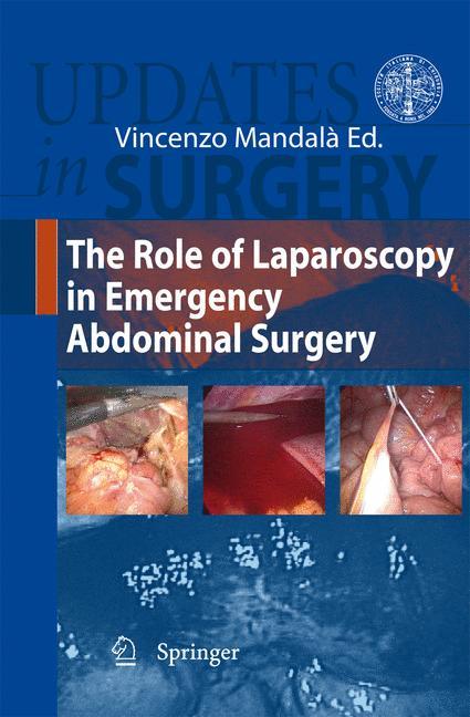 The Role of Laparoscopy in  Emergency Abdominal Surgery