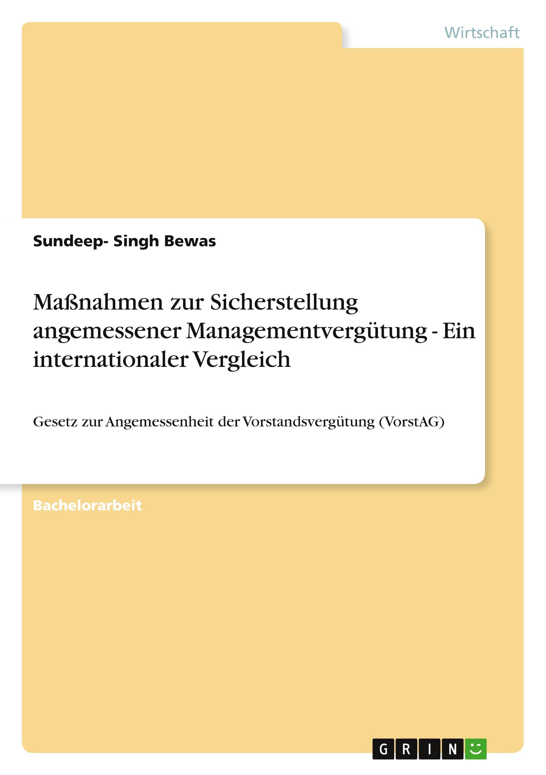 Maßnahmen zur Sicherstellung angemessener Managementvergütung - Ein internationaler Vergleich