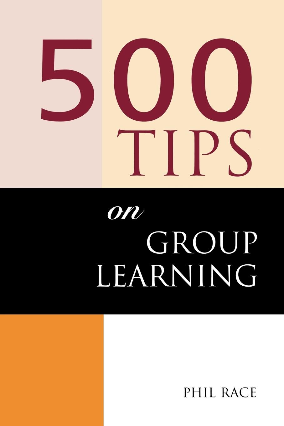 500 Tips on Group Learning