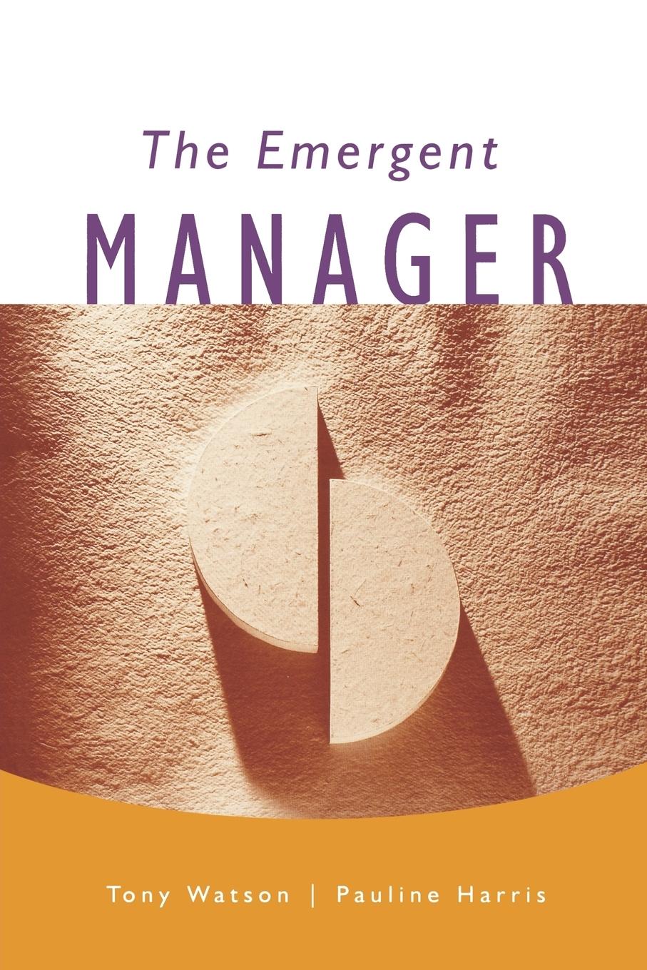 The Emergent Manager