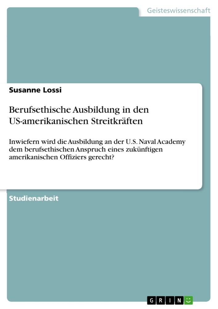 Berufsethische Ausbildung in den US-amerikanischen Streitkräften