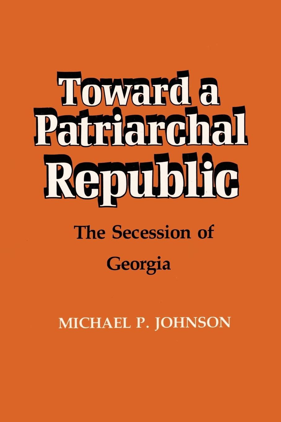 Toward a Patriarchal Republic