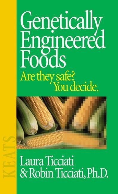 Genetically Engineered Foods