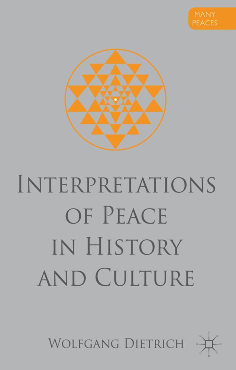 Interpretations of Peace in History and Culture