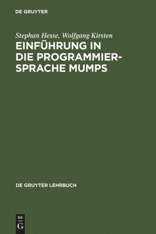 Einführung in die Programmiersprache MUMPS