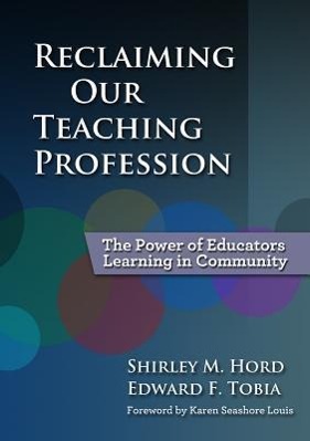 Reclaiming Our Teaching Profession