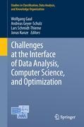 Challenges at the Interface of Data Analysis, Computer Science, and Optimization