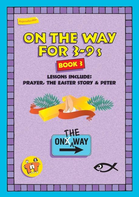 On the Way 3-9's - Book 3