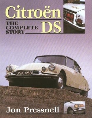 Citroen DS: The Complete Story