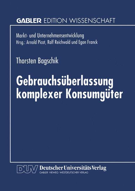 Gebrauchsüberlassung komplexer Konsumgüter