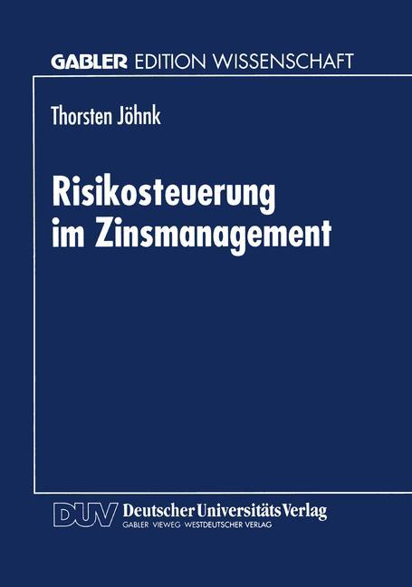 Risikosteuerung im Zinsmanagement